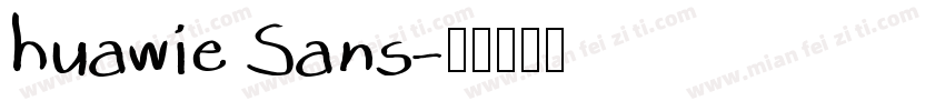 huawie Sans字体转换
